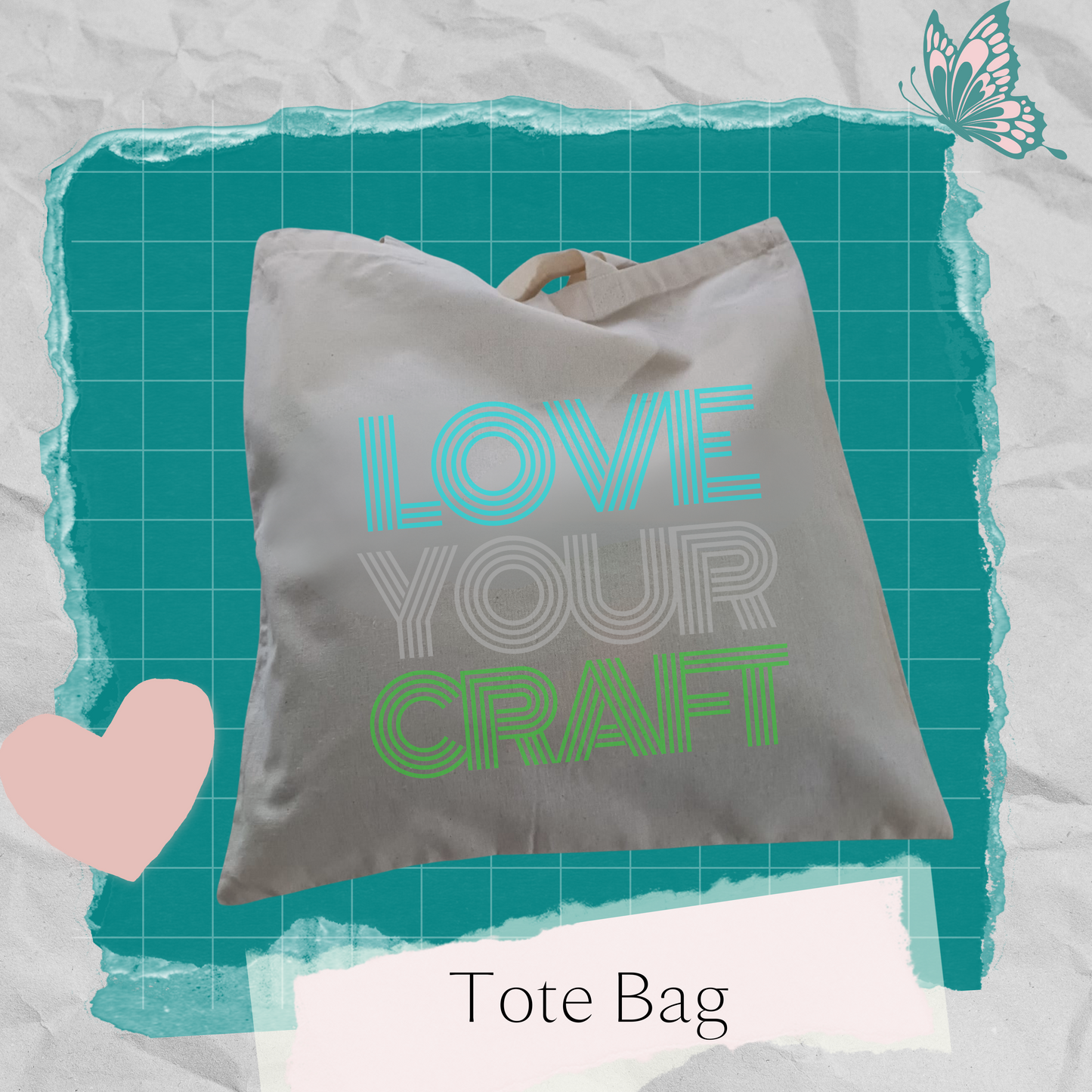 Tote Bag -Crafter