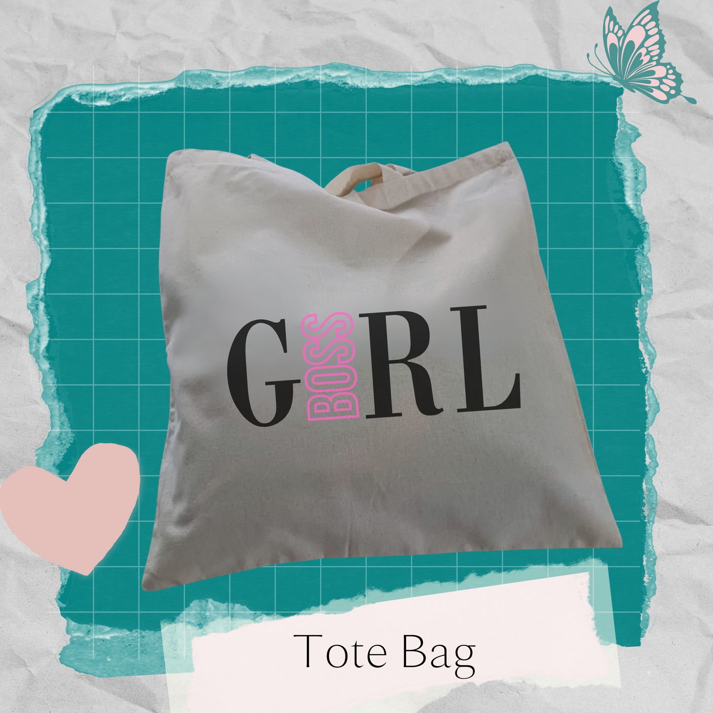 Tote Bag -Girl Boss