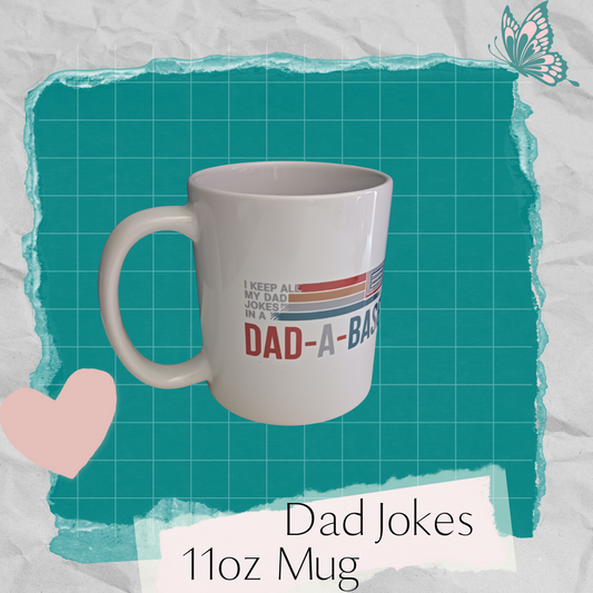 Dad Jokes 11oz Mug